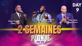 Day 9  2 SEMAINES PLONJE SOU SAK 2023  Pasteur Carlos  6012 NW 9th Ct Margate FL 33063 [upl. by Nared555]