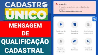 CADASTRO ÃšNICO MENSAGEM O CADASTRO DA SUA FAMÃLIA ESTÃ EM QUALIFICAÃ‡ÃƒO CADASTRAL [upl. by Marlena]