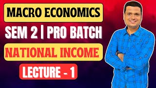 National Income Lecture 1 Last DemoMacroeconomics Bcom Semester 2 CCF Calcutta University [upl. by Gabrila]