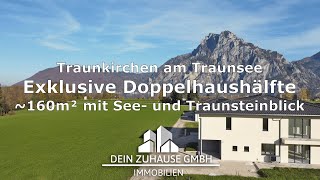 Exklusive Doppelhaushälfte mit See und Traunsteinblick in Traunkirchen am Traunsee [upl. by Chapin476]