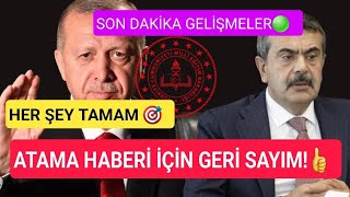 Öğretmen Atama Son Dakika Bilgiler  Atamalarda Son Düzlük  Sağlıktan çok mu olur atama Sayısı [upl. by Blane]