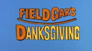 YTP  FIELDGARS DANKSGIVING [upl. by Pantia]