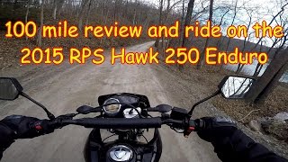 E16 RPS Hawk 250 100 mile review and ride on the Dual Sport enduro [upl. by Mick773]