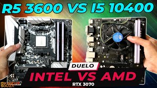 Intel vs AMD  Batalha dos 6 Núcleos  I5 10400 vs Ryzen 5 3600  Render Jogos e Lives  RTX 3070 [upl. by Gasperoni]