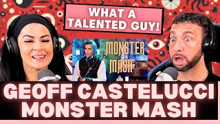 WHAT A MONSTER PERFORMANCE 👹 First Time Hearing Geoff Castellucci  Monster Mash Reaction [upl. by Garey486]