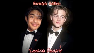 How To Recreate Leonardo DiCaprios Hairstyle [upl. by Ardnuahc570]