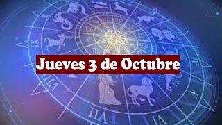 ✨ Predicciones Astrológicas Hoy  Jueves 3 de Octubre  ¿Qué Te Espera Según Tu Signo [upl. by Hartmann]