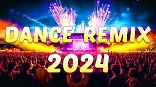 Music Mix 2024  Party Club Dance 2024  Best Remixes Of Popular Songs 2024 MEGAMIX [upl. by Herta]