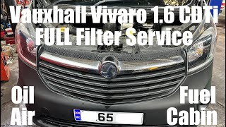 Vauxhall Vivaro B Oil Air Fuel Cabin FULL Filter Service 16 CDTi LWX R9M 408 [upl. by Constance946]