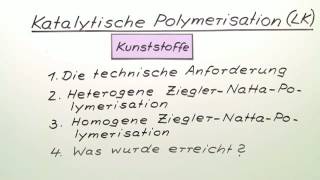 KATALYTISCHE POLYMERISATION  EXPERTENWISSEN  Chemie [upl. by Ytsur920]