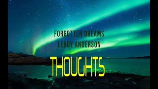 LEROY ANDERSON  FORGOTTEN DREAMS [upl. by Aekan]