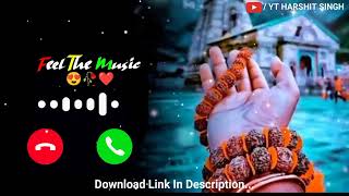 Mahadev Ringtone 2024  Bholenath Ringtone 202 [upl. by Nylkaj964]