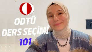 ODTÜ DERS SEÇİMİNİ BİLMİYORSAN İZLE  Ders Programı Ders Seçimi Müfredat AddDrop ve daha fazlası [upl. by Aerdnaz297]