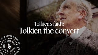 Tolkien the convert  Tolkiens Faith [upl. by Jojo]