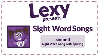 Second Grade Sight Word Song with Spelling [upl. by Cai170]