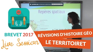 Brevet 2017  Révisions live dHistoire Géo  Le territoire  digiSchool [upl. by Ardekahs410]