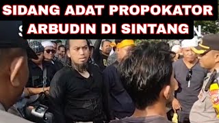 HEBOH  UMAT MUSLIM SINTANG MARAH ARBUDIN HARUS SEGERA DI PROSES [upl. by Maier51]