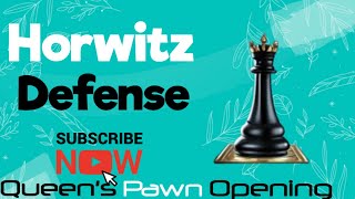 Horwitz Defense Counter  1d4 Opening  Chess Strategy [upl. by Nirrej167]