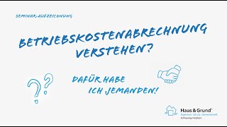 SeminarAufzeichnung Betriebskostenabrechnung [upl. by Ifar]