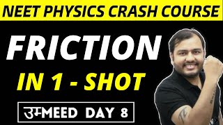 FRICTION IN ONE SHOT  All Concepts  Tricks  Mentoz Methods and PYQ  NEET Physics Crash Course [upl. by Dolley195]