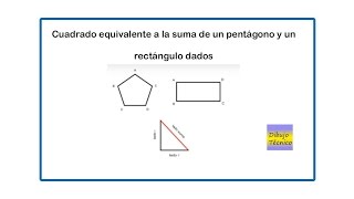 Cuadrado equivalente a la suma de un pentágono y un rectángulo dados [upl. by Oirasec]