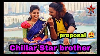 Rocking love proposal  🤩Chillar Star brother  latest video 🤗 [upl. by Anilat]