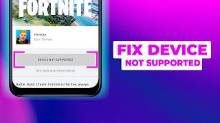 Latest 2024 How to Fix Fortnite Android DEVICE NOT SUPPORTED or GPU NOT SUPPORTED [upl. by Carlee]