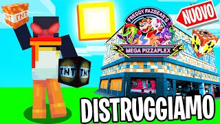 DISTRUGGIAMO LA MEGA PIZZERIA DI FNAF SECURITY BREACH CON LE TNT SU MINECRAFT [upl. by Festus511]