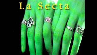 La Secta  La vida no es tan mala na [upl. by Land]