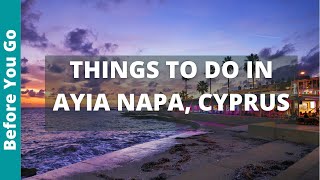 Ayia Napa Cyprus Travel Guide 11 BEST Things to do in Ayia Napa [upl. by Braun767]