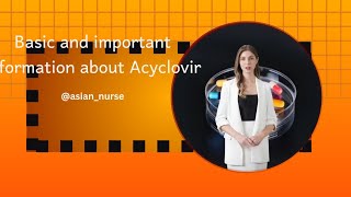 Acyclovir [upl. by Queena684]