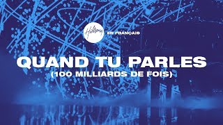 Quand Tu parles 100 milliards de fois  Hillsong En Français [upl. by Pegma]