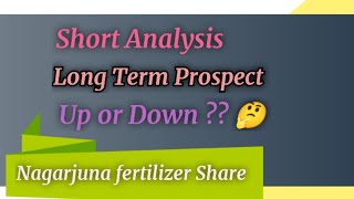 Nagarjuna Fertilizer Chemical Ltd share Analysis 🤫  📈 Future Predictions 📉 Buy Sell or Hold 🤔 [upl. by Ahsinet]