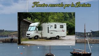 BRETAÑA FRANCIA EP00 INTRODUCCIÓN Nuestra ruta en autocaravana2024 [upl. by Limaj]