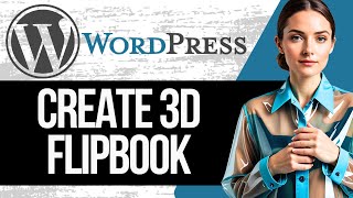 How to Create 3D Flipbook in WordPress  Full Tutorial 2024 [upl. by Seyer501]