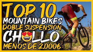 🤑 TOP 10 MOUNTAIN BIKES 2020 DOBLE SUSPENSIÓN MENOS DE 2000€ 😍  Javier Bañón Izu  BIKEPACKER [upl. by Januisz874]