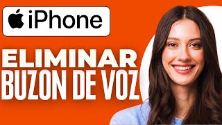 Como Eliminar Buzon De Voz En Iphone 2024 [upl. by Lein]