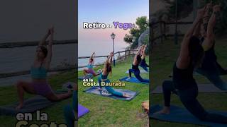 Retiro de Yoga en la Costa Dorada 🧘🏽‍♀️🏖️ [upl. by Fidelity317]