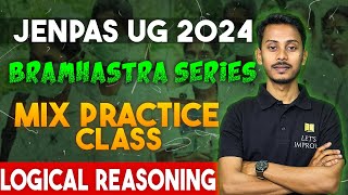 JENPAS UG 2024 Logical Reasoning  Mix Practice Class Bramhastra Series  Imrul Sir  Lets Improve [upl. by Assetak]