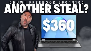 Chuwi FreeBook 360° N100 REVIEW  Another STEAL at 360 [upl. by Gilford237]