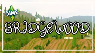 The Sims 3 World Overview  Bridgewood POPULATED [upl. by Ullyot799]