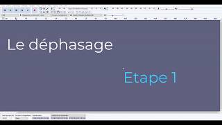 Déphasage étape 1 [upl. by Yerag]