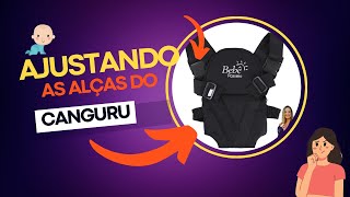 Como ajustar Canguru Bebê Passeio  Desde alças até posicionar o Bebê [upl. by Poucher]