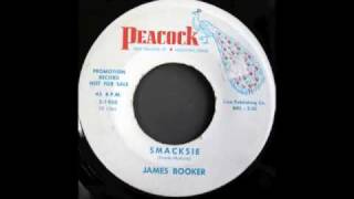 JAMES BOOKER  SMACKSIE [upl. by Francois]