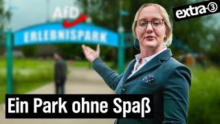 Erlebnispark AfD Horror pur  extra 3  NDR [upl. by Esirrehc627]