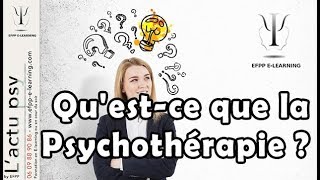 Questce que la Psychothérapie [upl. by Lishe]