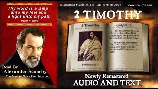 55  Book of 2 Timothy  Read by Alexander Scourby  AUDIO amp TEXT  FREE on YouTube  GOD IS LOVE [upl. by Kcirdez793]