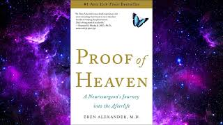 Proof of Heaven A Neurosurgeons Journey into the Afterlife  by Eben Alexander [upl. by Yumuk]