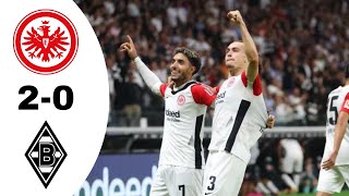 Eintracht Frankfurt VS Borussia Mgladbach 20 Highlights  Bundesliga 20242025 [upl. by Etteoj]