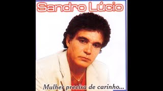 SANDRO LÚCIO MUSICA HOMEM DE PEDRA [upl. by Tombaugh]